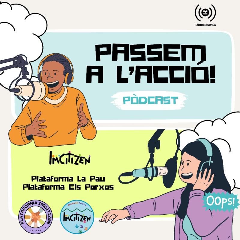 Passe'm a l'acció! El pòdcast
