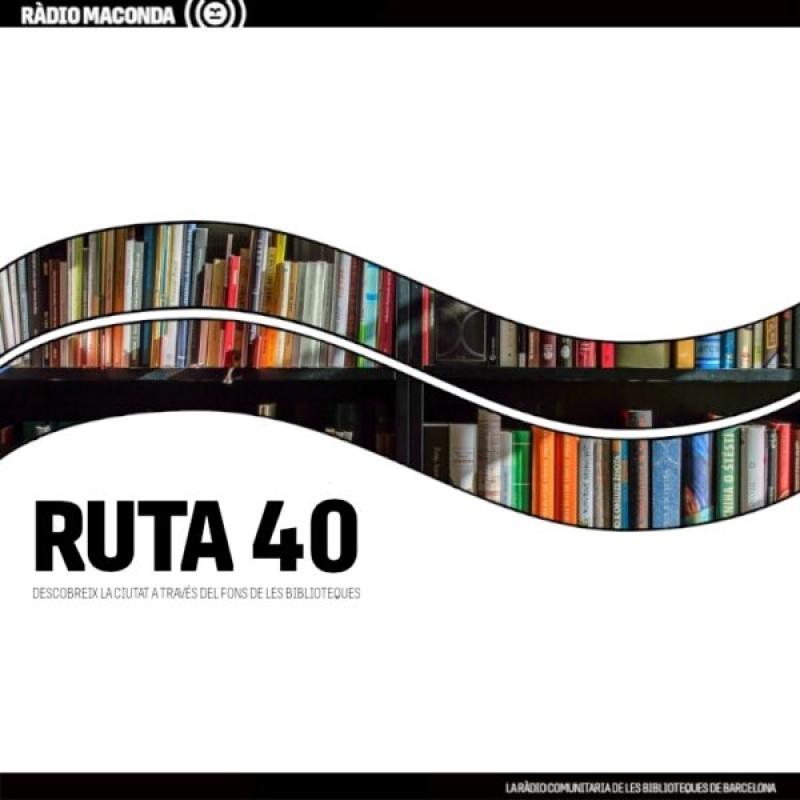Ruta 40. Carme Solé Vendrell

