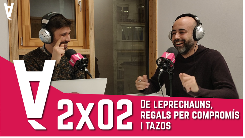 La Contrària 2×02 – De leprechauns, regals per compromís i tazos