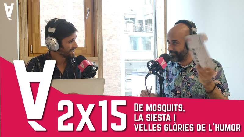 La Contrària 2×15 – De mosquits, la siesta i velles glòries de l’humor