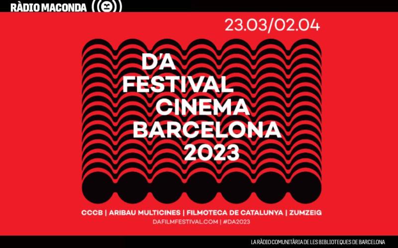 Entrevista D’A Festival Cinema Barcelona 2023