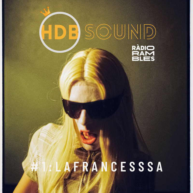 HDB SOUND #1: LaFrancesssa
