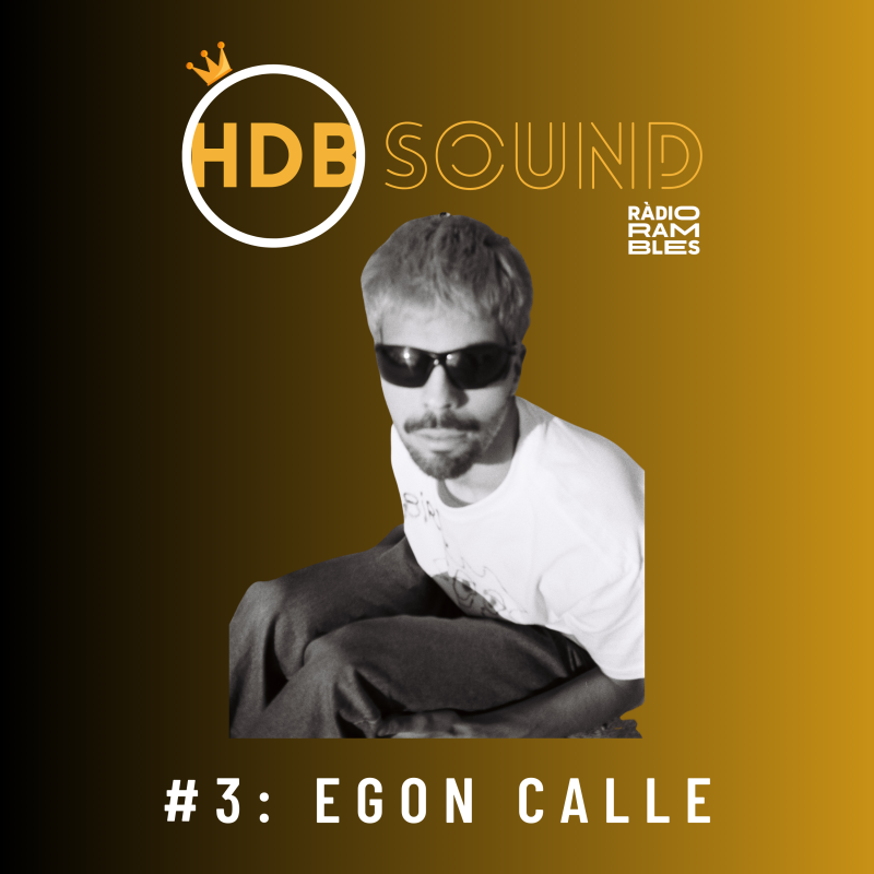 HDB SOUND #3: Egon Calle