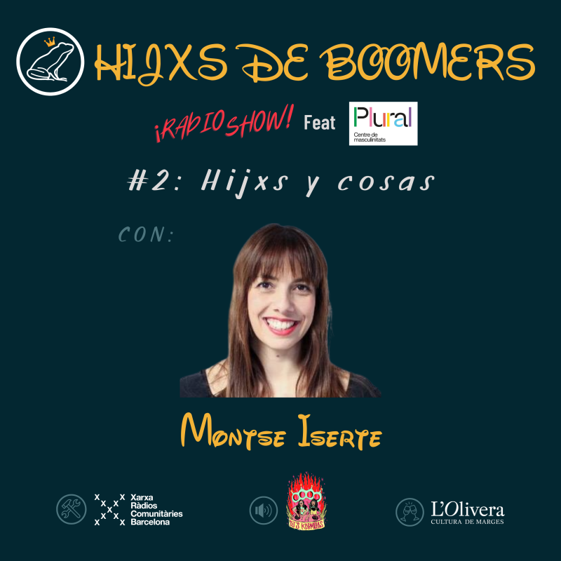 RadioShow ft Plural #2: Hijxs y cosas con Montse Iserte