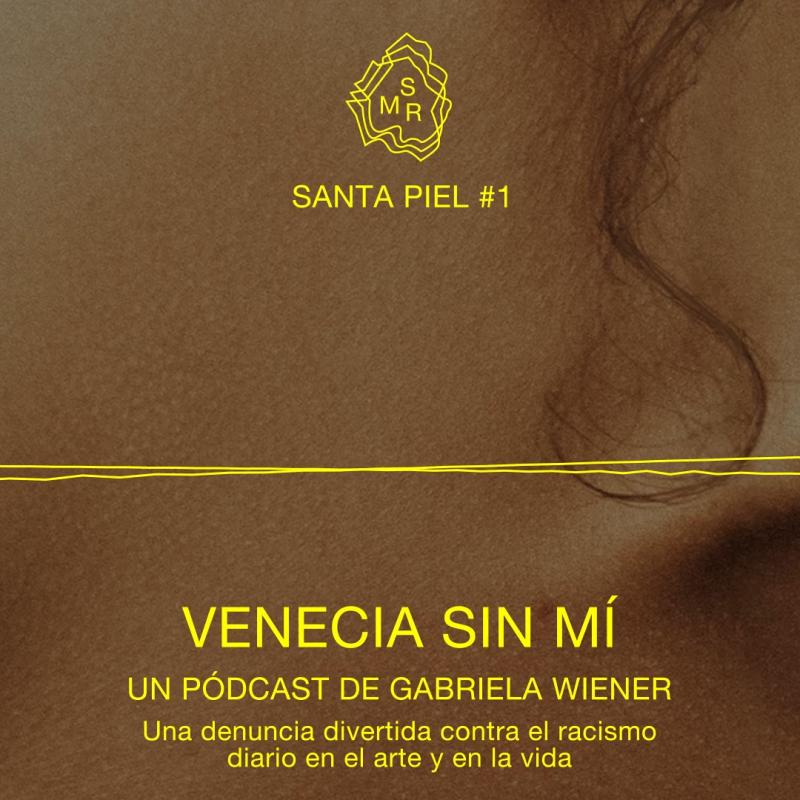 Santa piel #1 – Venecia sin mí