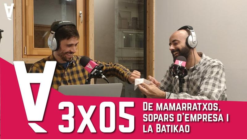 La Contrària 3×05 – De mamarratxos, sopars d’empresa i la Batikao